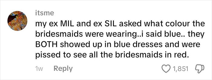 A social media comment about a MIL picking the worst dress to son's wedding by matching bridesmaids' color. A social media comment about a MIL picking the worst dress to son's wedding by matching bridesmaids' color.