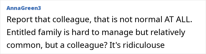 Suggestion to report entitled colleague linked to family issues
