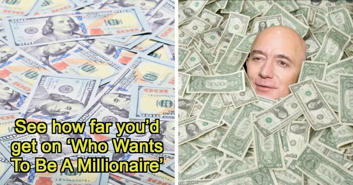 25 ‘Who Wants To Be A Millionaire’ Questions That Start Easy, And Then Get Brutal