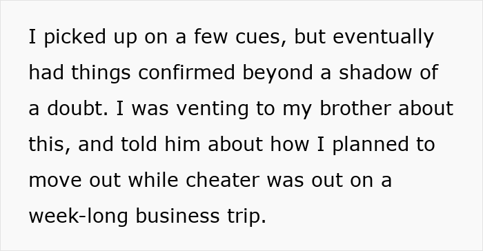 Text from an article about a fianc&eacute;e leaving a cheating partner, planning to move out while he's away.