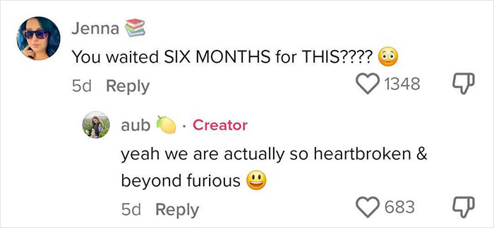 A screenshot of TikTok comments: Jenna asks You waited SIX MONTHS for THIS????, followed by Aub, the Creator, responding yeah we are actually so heartbroken & beyond furious, highlighting contractor issues.