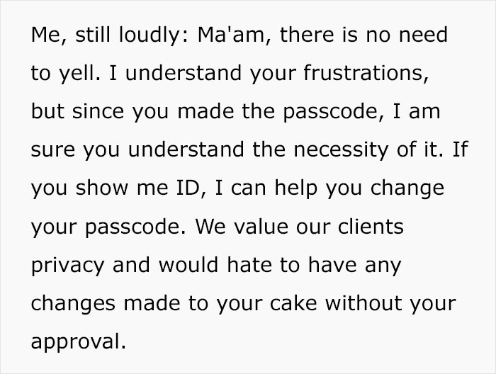 Bakery employee explains necessity of passcode to change wedding cake order Bakery employee explains necessity of passcode to change wedding cake order