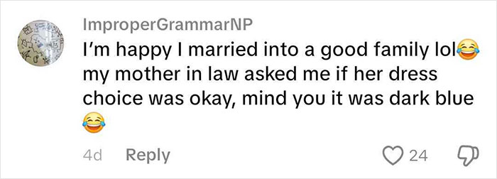 A comment from a user whose mother-in-law asked about her wedding dress choice, which was dark blue. A comment from a user whose mother-in-law asked about her wedding dress choice, which was dark blue.