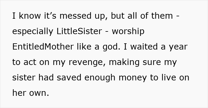 Planning revenge by saving money before acting against older sister