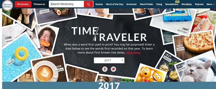 Merriam-Webster's Time Traveler feature: an interesting website showcasing word origins with images like floats, ramen, coffee, and memes.
