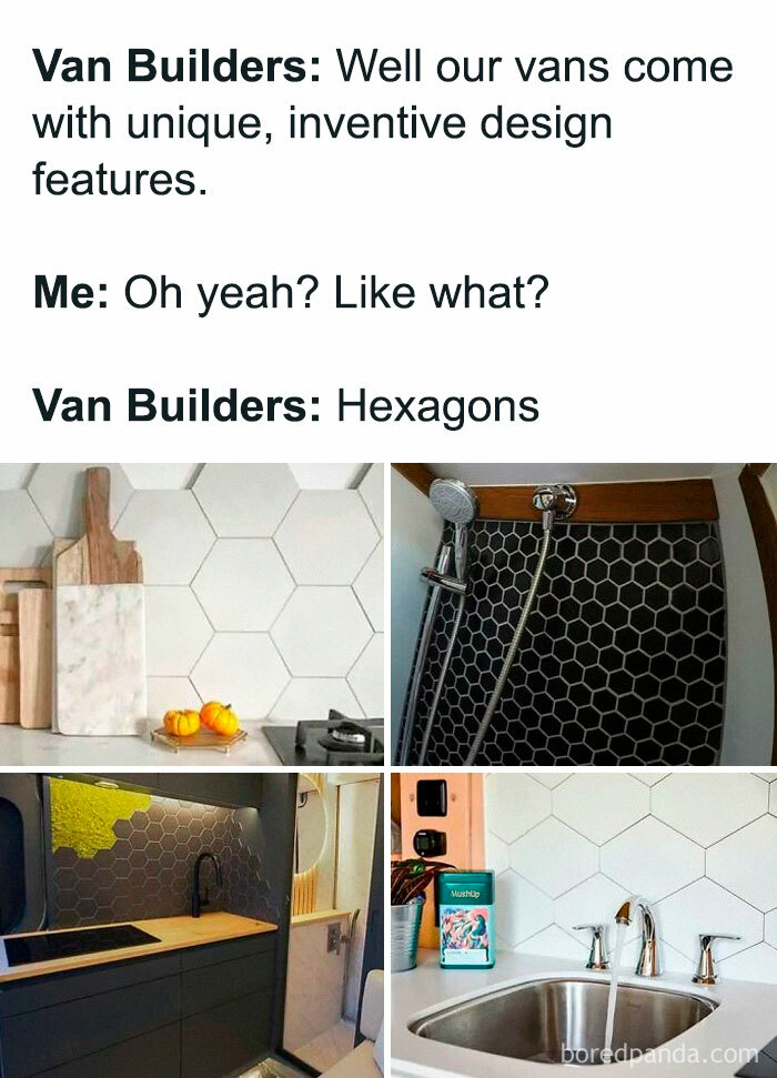 A meme shows van builders showcasing hexagonal tile designs in various van interiors, highlighting the reality of living out of a van.