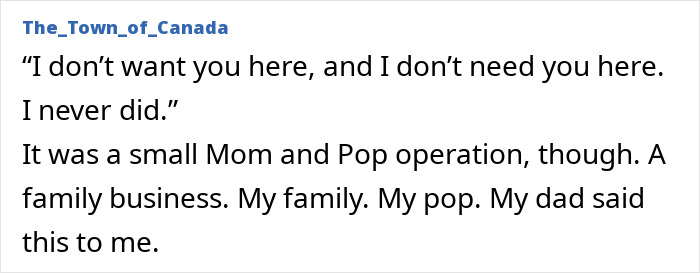 Family business boss tells employee they are unwanted and unneeded