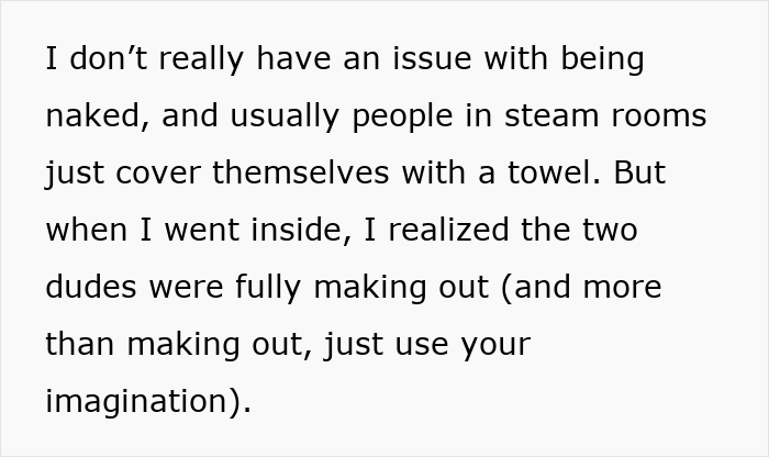 Text about noticing two men making out in the gym steam room Text about noticing two men making out in the gym steam room