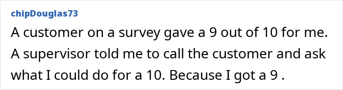 Supervisor pressures employee to improve survey score from nine to ten