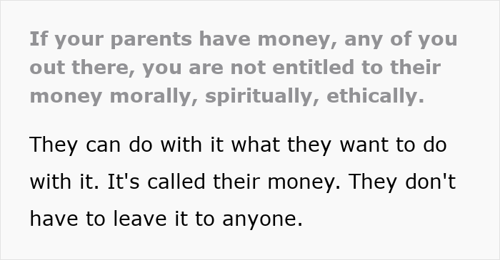Quote about entitlement to parents money and inheritance Quote about entitlement to parents money and inheritance
