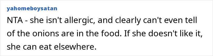 Comment explaining she is not allergic to onions and can eat elsewhere