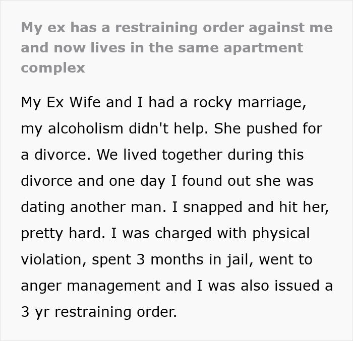Ex-Wife Enforces Old Restraining Order After Moving Into Guy's Building, Puts His Home At Risk