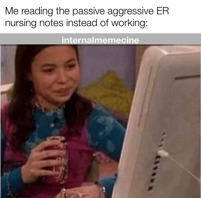 A woman, a doctor, looks at a computer screen with a passive-aggressive medical meme, holding a soda.