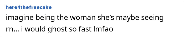 A text post from user here4thefreecake, saying imagine being the woman she's maybe seeing rn... i would ghost so fast lmfao. Lola Young cheater reveal.