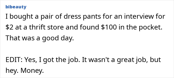 Found 100 dollars in thrift store dress pants before a job interview real-life plot twist