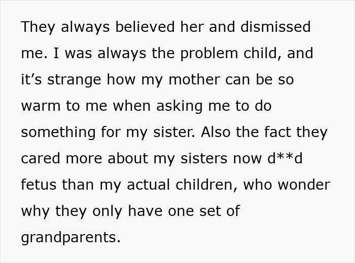Text about feeling dismissed and favoritism toward sister's fetus over children Text about feeling dismissed and favoritism toward sister's fetus over children