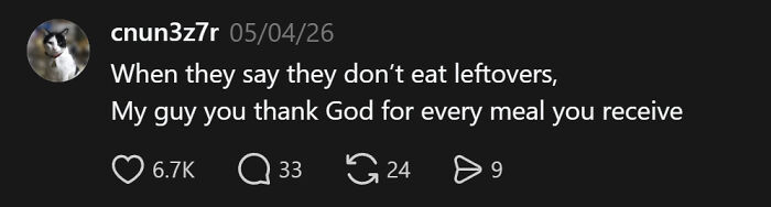 A social media post highlighting ignorant things middle-class people say, such as not eating leftovers.