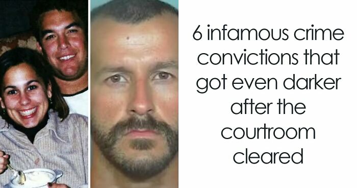 6 Infamous Crime Convictions That Got Even Darker After The Courtroom Cleared