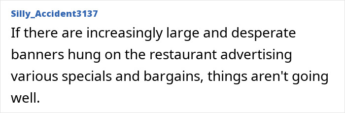 Large desperate banners advertising specials indicate restaurant red flags