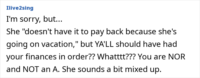 Financially Irresponsible MIL Refuses DIL's Request To Pay Back $1.5K Loan, Says She's On Vacation