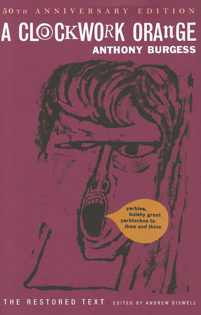 A Clockwork Orange - Anthony Burgess
