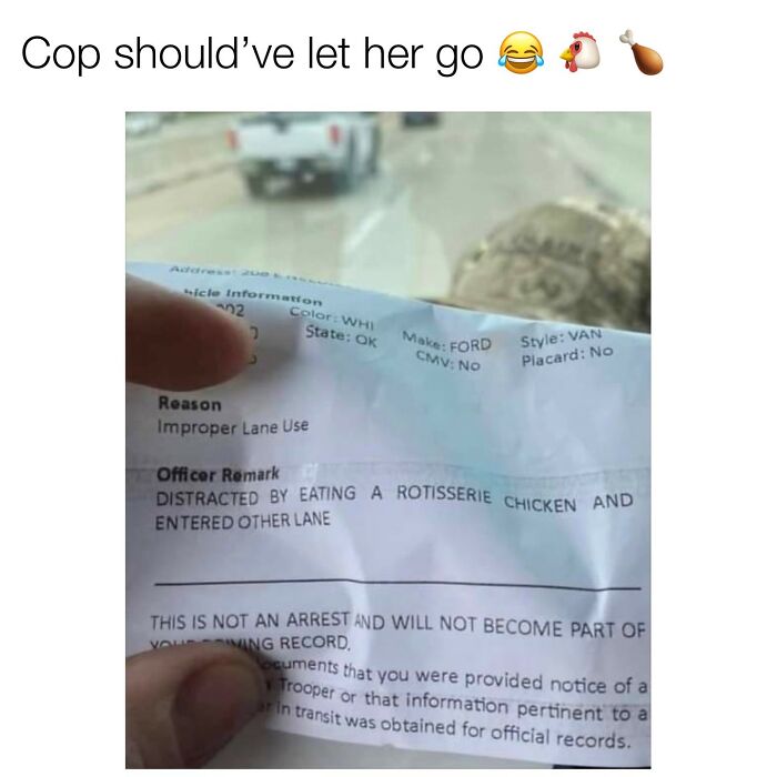 Funny random meme ticket distracted by eating rotisserie chicken meme