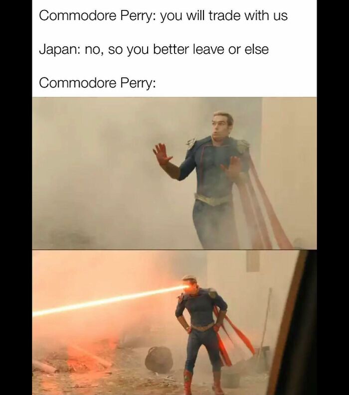 A funny history meme about Commodore Perry and Japan, featuring Homelander from The Boys shooting laser beams.