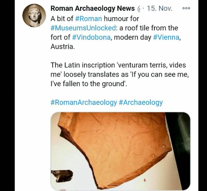 Funny history meme: Roman archaeology news tweet with an image of a roof tile and Latin inscription translation.