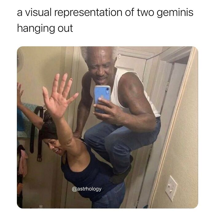 A funny astrology meme: An older man squats on a woman's back while taking a mirror selfie. She looks strained. Relatable for Zodiac signs.
