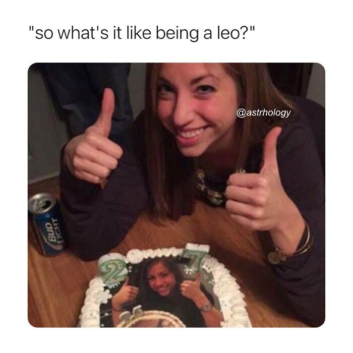 Funny astrology meme: a smiling woman giving thumbs-up with a cake featuring another woman doing the same. Relatable zodiac humor.
