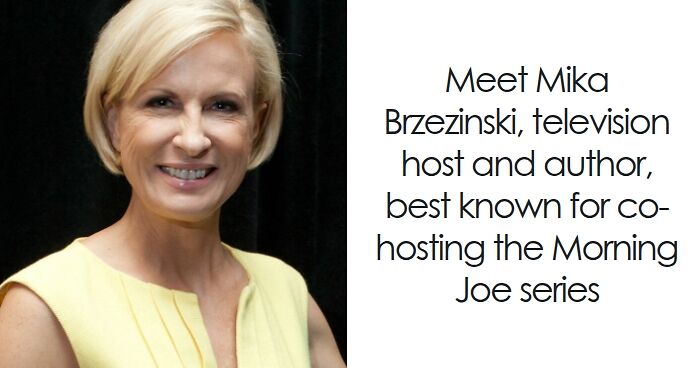 Mika Brzezinski: Bio And Career Highlights