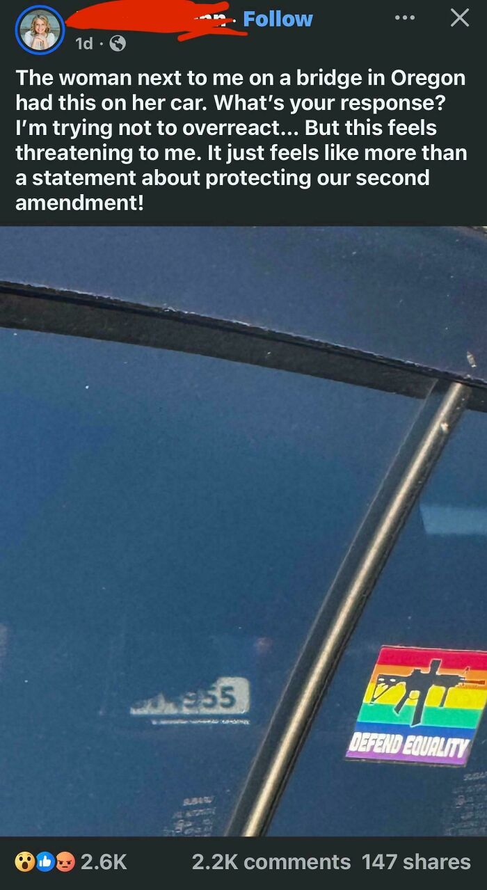 Dramatic reaction to a car sticker about defending equality and gun rights