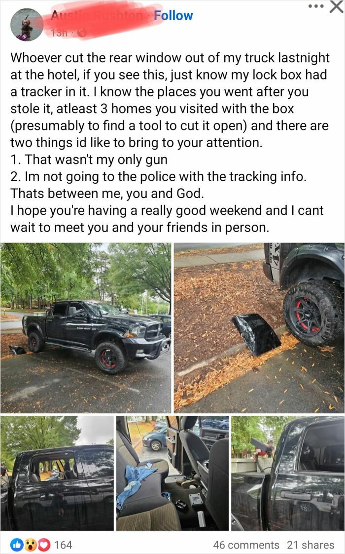 Post showing a damaged truck after a break-in with a dramatic message to the thief