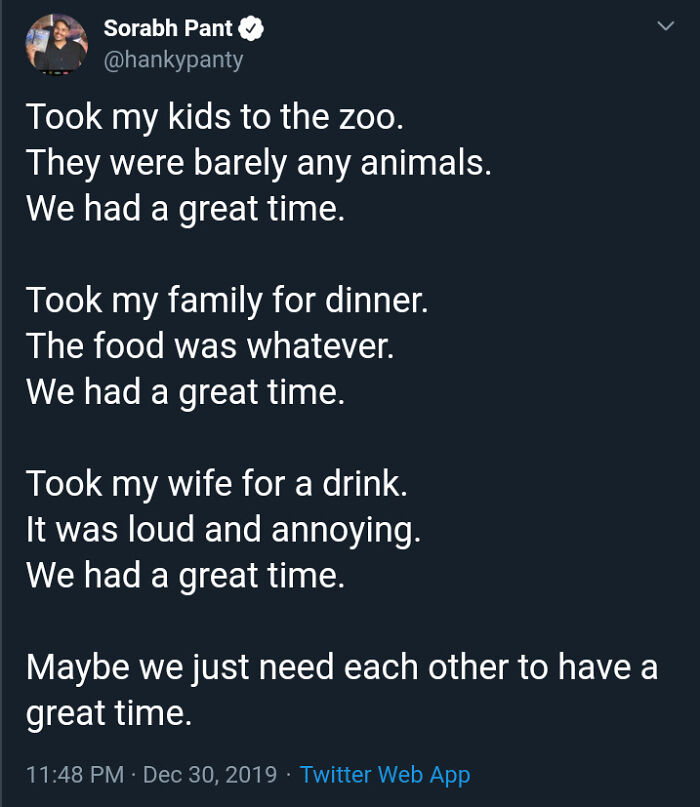 A wholesome tweet from Sorabh Pant, stating how great times happen with loved ones, regardless of the activity.