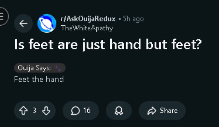A screenshot from Reddit displaying a question and answer about feet and hands, highlighting a potential typo that might send you spiraling.