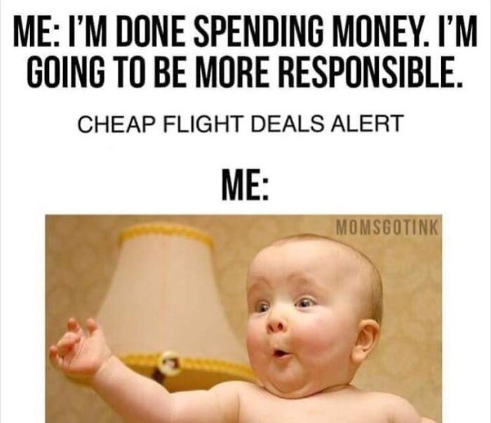 A travel meme showing a baby with a surprised expression reacting to a cheap flight deal alert. This is one of many travel memes.