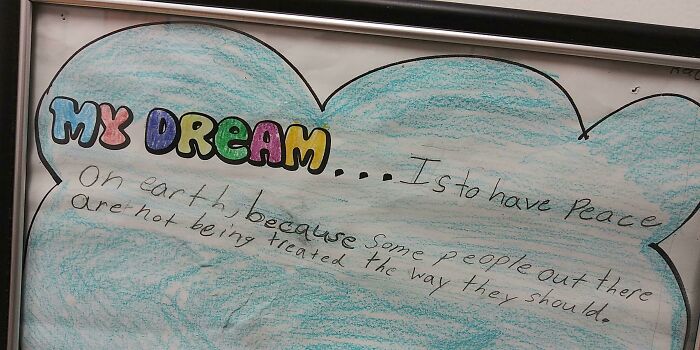 A child's drawing with a cloud reading My Dream... is to have Peace, exemplifying doctors' awesome sense of humor.
