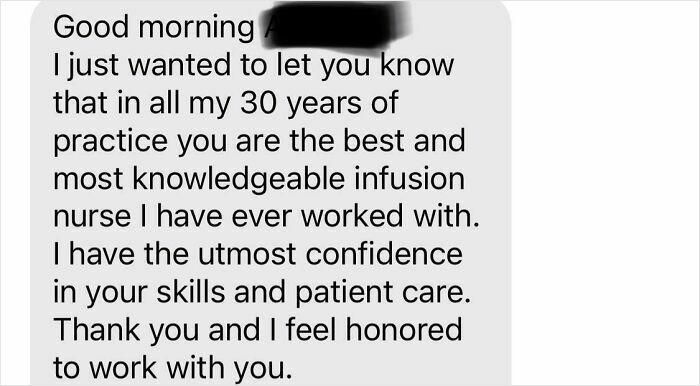 A heartwarming message from a doctor praising an infusion nurse's skills, exemplifying doctors' awesome sense of humor.