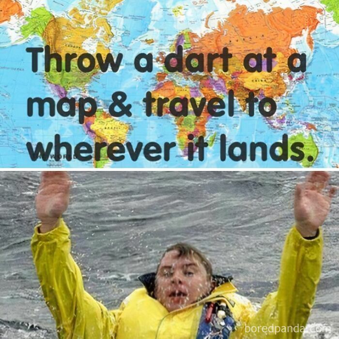 A travel meme shows a world map with text, then a man in a life jacket drowning. Humorously relatable travel memes.