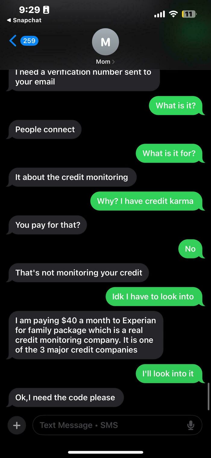 A text message conversation showing an insane parent asking for a verification code related to credit monitoring.