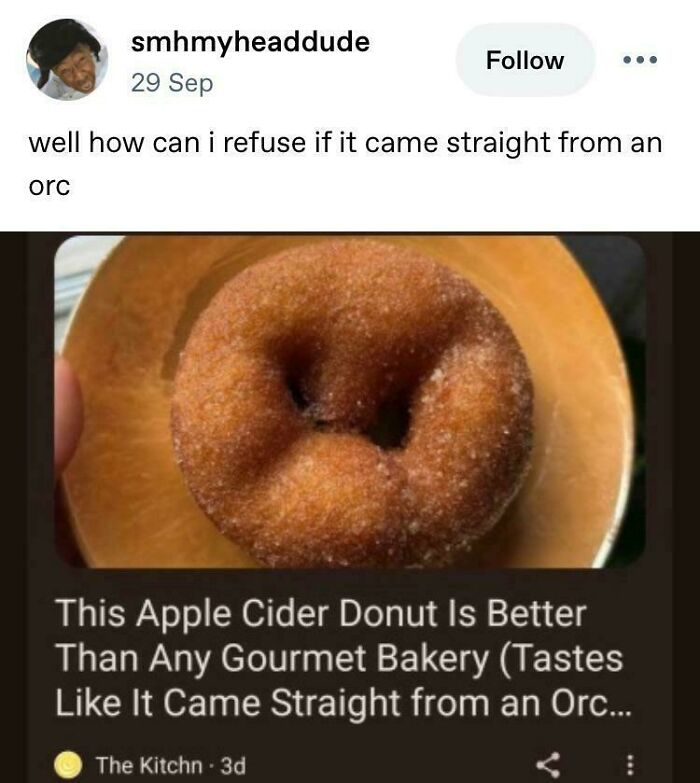 A social media post with a funny, prematurely truncated sentence about an apple cider donut from an orc.
