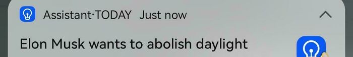 A notification reads "Elon Musk wants to abolish daylight." This could be an example of premature truncation making sentences lose their meaning.