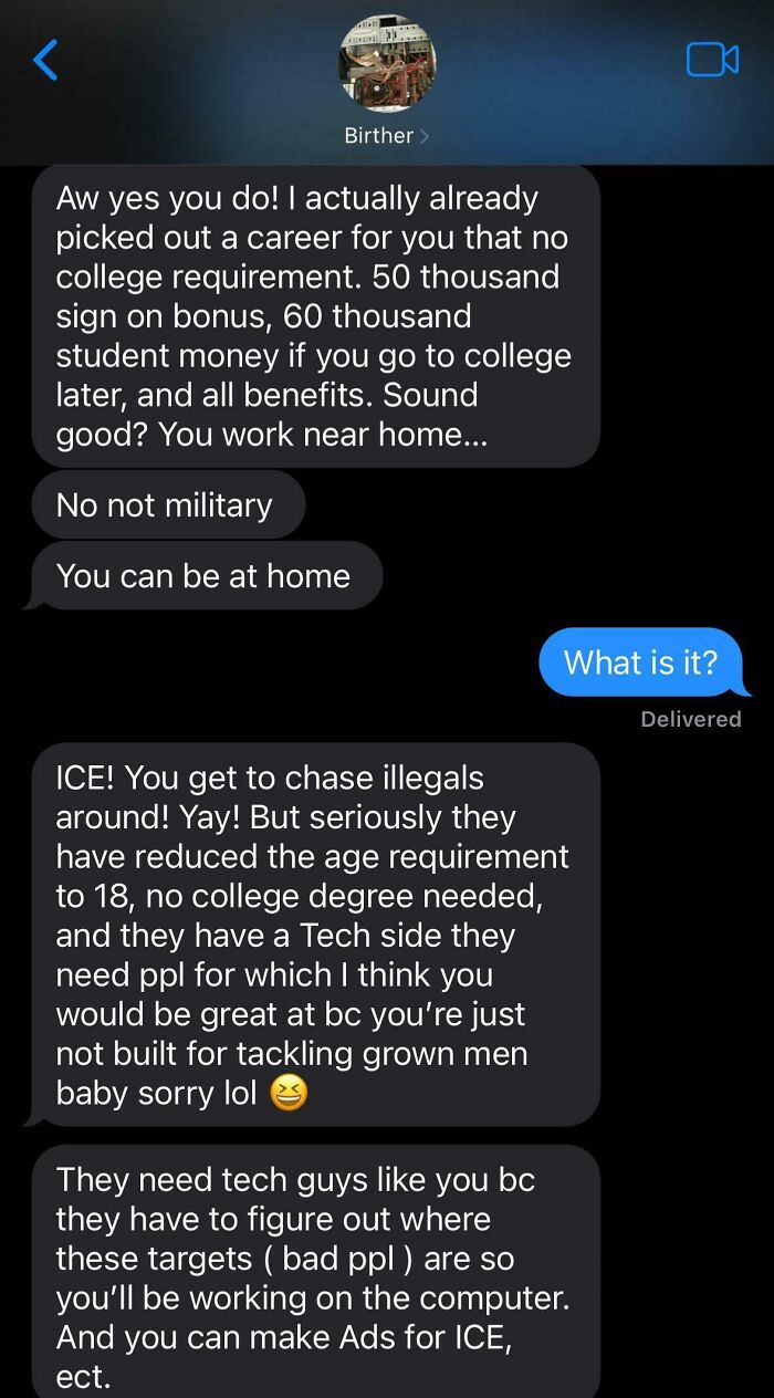 A text conversation where "Birther" suggests a career with ICE for their child. This example showcases insane parents.