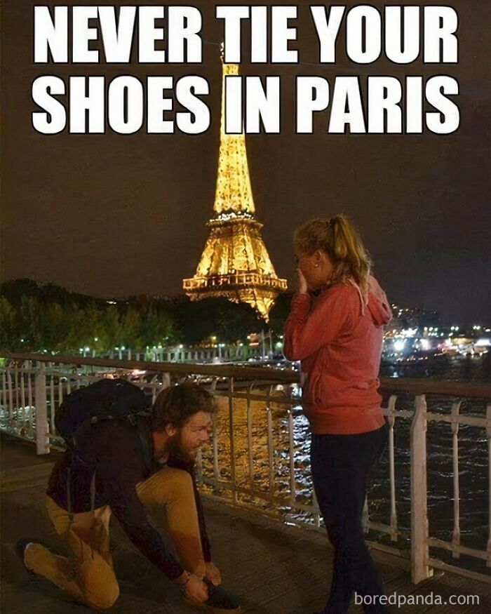 A man ties his shoe in Paris with the Eiffel Tower in the background, making a woman cry. A funny travel meme.