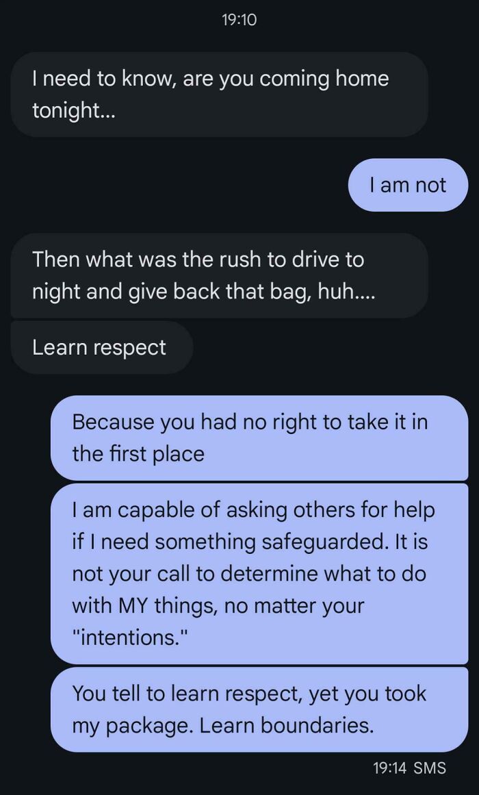 A phone screenshot of a text message conversation, depicting an insane parent arguing with their child about personal boundaries.