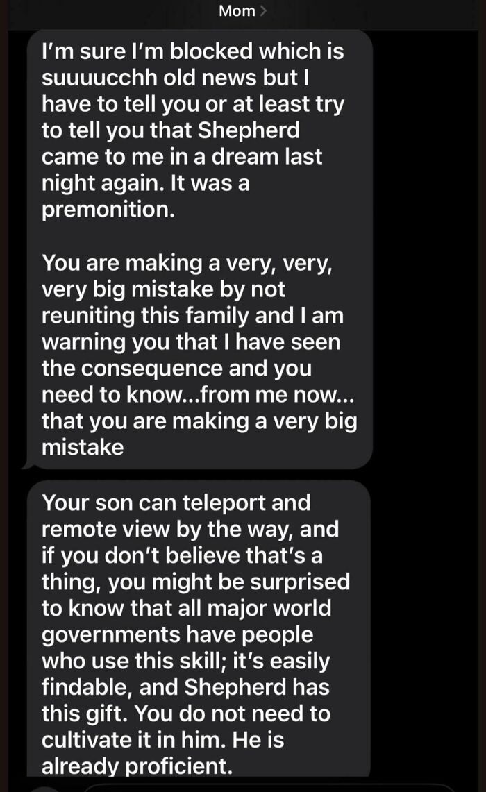 A screenshot of text messages from "Mom" to someone, featuring an insane parent claiming premonitions and teleportation abilities.