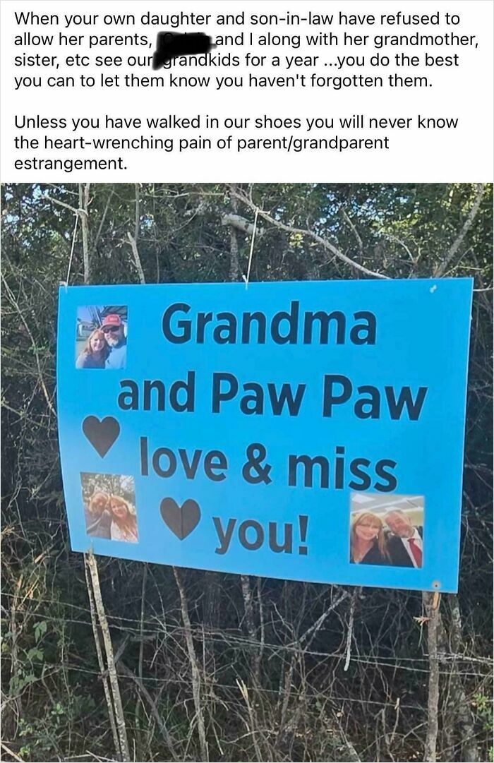 A blue sign in a wooded area, with photos of "insane parents" displaying "Grandma and Paw Paw love & miss you!"