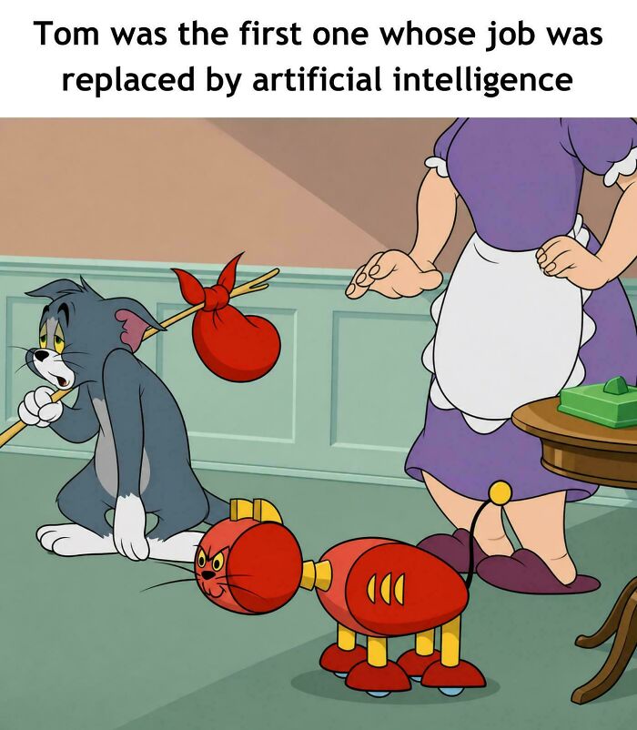 Tom the cat, exiled with a bindle, as a robot cat replaces him. Relatable memes about job automation.