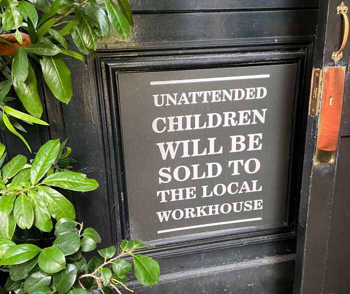 British funny sign warning unattended children will be sold