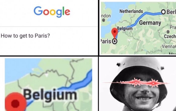 Funny history meme: Google Maps showing Berlin to Paris via Belgium, with a smiling soldier in a helmet with laser eyes.
